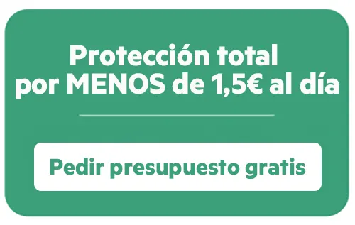 Proteccion total por menos de 1,5€ al día